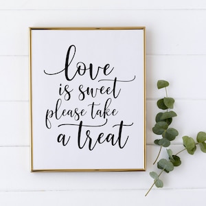 love is sweet take a treat sign, wedding sign, bridal shower sign, wedding decorations 画像 1