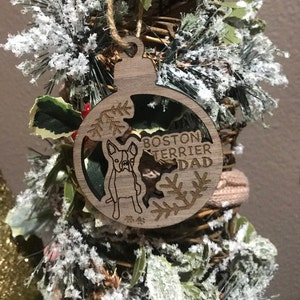 C1 Boston Terrier Dog DAD Wood Ornament for Christmas Xmas