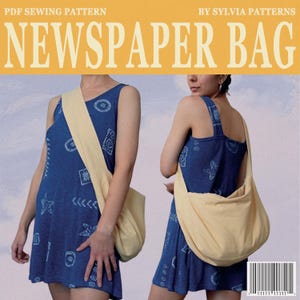May include: A PDF sewing pattern titled "Newspaper Bag" by Sylvia Patterns. The image shows two people wearing a blue dress with a cream-colored bag. The bag has a wide strap and a large pouch. The dress has a white pattern.