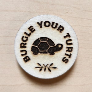 Over the Garden Wall Magnet or Pin Burgle Your Turts Wood Engraved