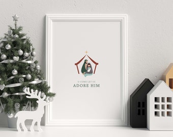 Nativity Printable Art - O come let us adore him Modern Christmas Wall Art - Instant Digital Download