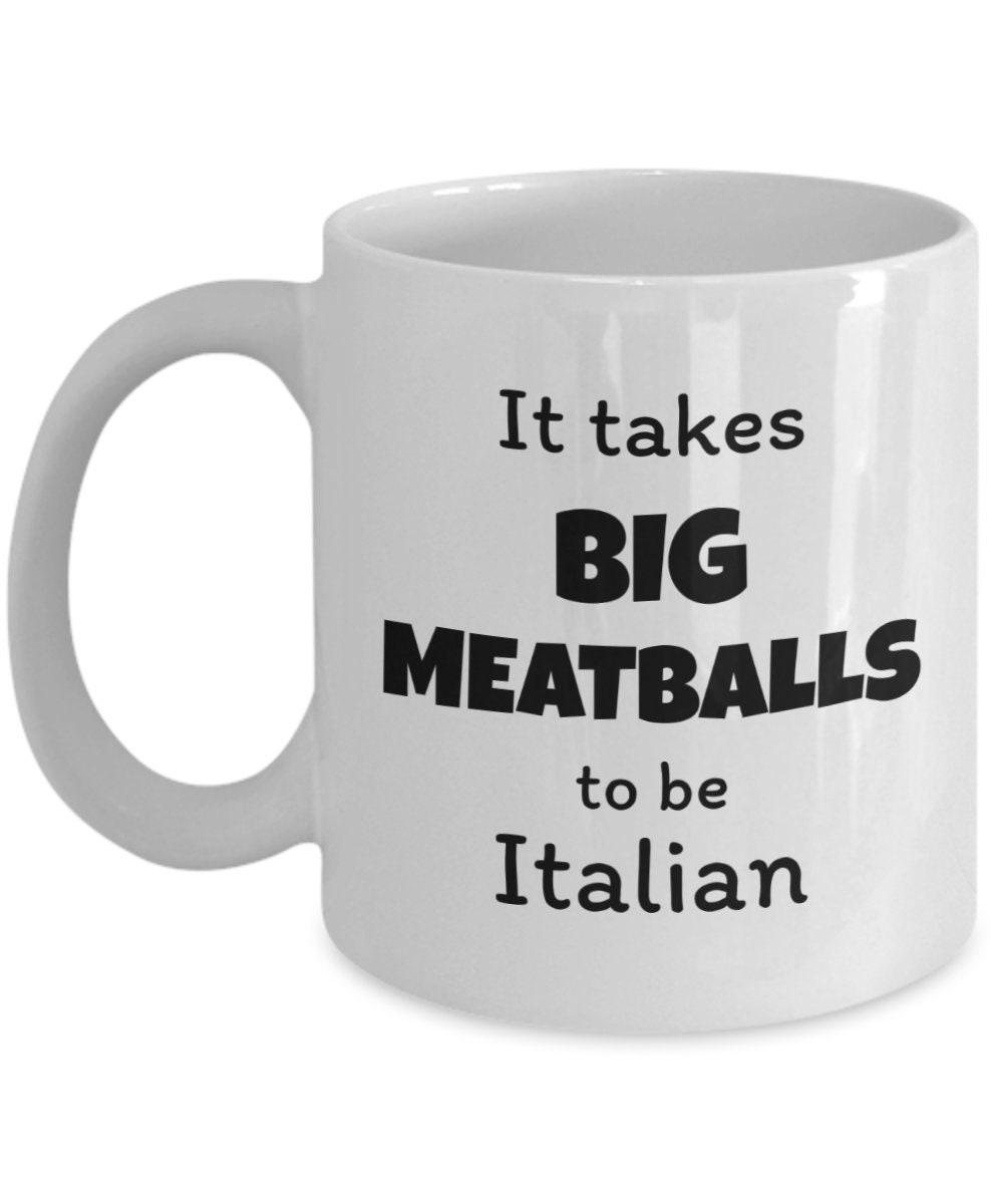 Funny Italian Big Balls Mug Gag Gift For Man With Giant Etsy