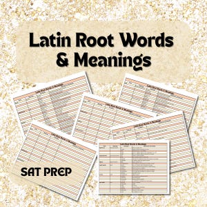 May include: Several printed worksheets titled "Latin Root Words & Meanings" are displayed against a beige backdrop. The worksheets are fanned out, with the text "SAT PREP" visible on one. The text is in black.