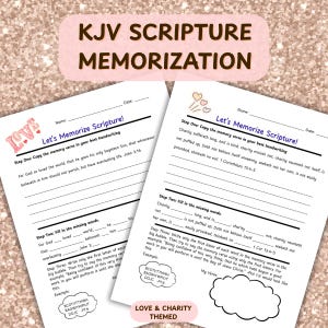 Pode incluir: Duas folhas de papel brancas com o texto "KJV Scripture Memorization" e "Let's Memorize Scripture!". As folhas t&ecirc;m se&ccedil;&otilde;es para preencher e instru&ccedil;&otilde;es para memorizar vers&iacute;culos b&iacute;blicos. O tema &eacute; amor e caridade.