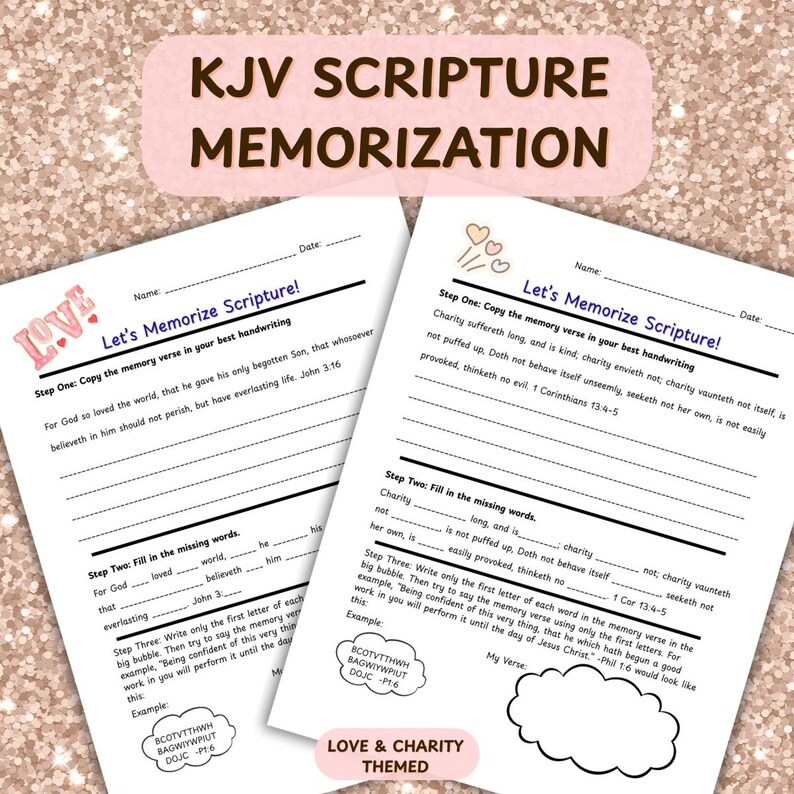 Pode incluir: Duas folhas de papel brancas com o texto "KJV Scripture Memorization" e "Let's Memorize Scripture!". As folhas t&ecirc;m se&ccedil;&otilde;es para preencher e instru&ccedil;&otilde;es para memorizar vers&iacute;culos b&iacute;blicos. O tema &eacute; amor e caridade.