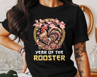 Chinese Zodiac Rooster T Shirt, Lunar New Year Tee, Chinese New Year Rooster Shirt, Year of the Rooster Shirt