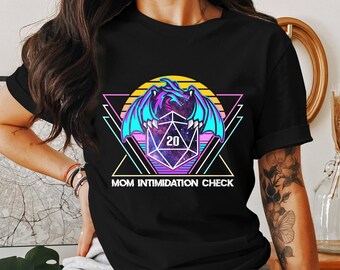 Camiseta de jugador de dados D20 de Dragones de juego de rol de mesa de mazmorras con control de intimidación de mamá