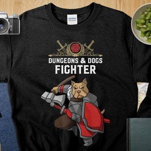 Dungeons and Dogs Fighter Shirt DND Inspired Gift D&D fans Tabletop D20 Dice RPG Dragons Gamers T-Shirt