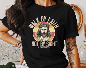 Camiseta de Jesucristo, camiseta "Camina con fe", camiseta cristiana, regalo religioso, camiseta de Dios, ropa basada en la fe, camiseta del cristianismo