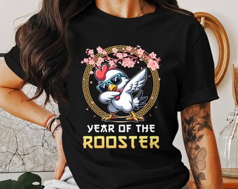 Rooster Chinese New Year T-Shirt, Lunar New Year Rooster Tee, Year of the Rooster Shirt, Chinese Zodiac Rooster T-Shirt
