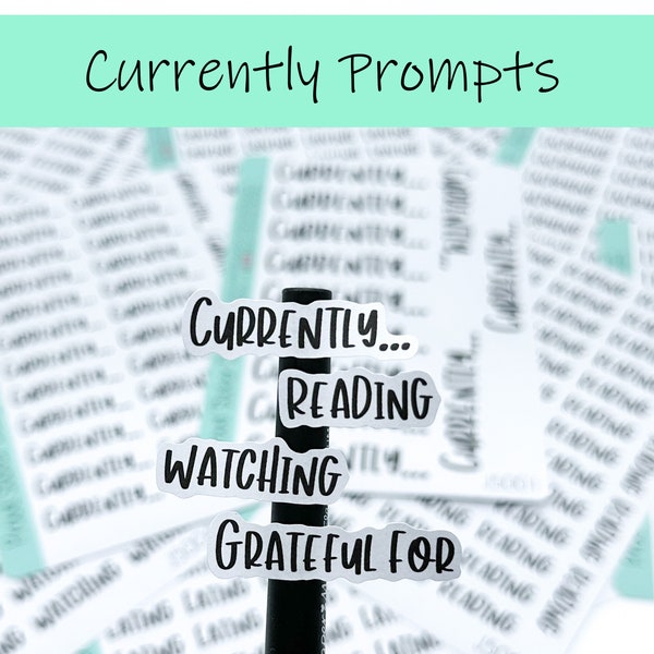 Currently Prompt Journaling Script Stickers
