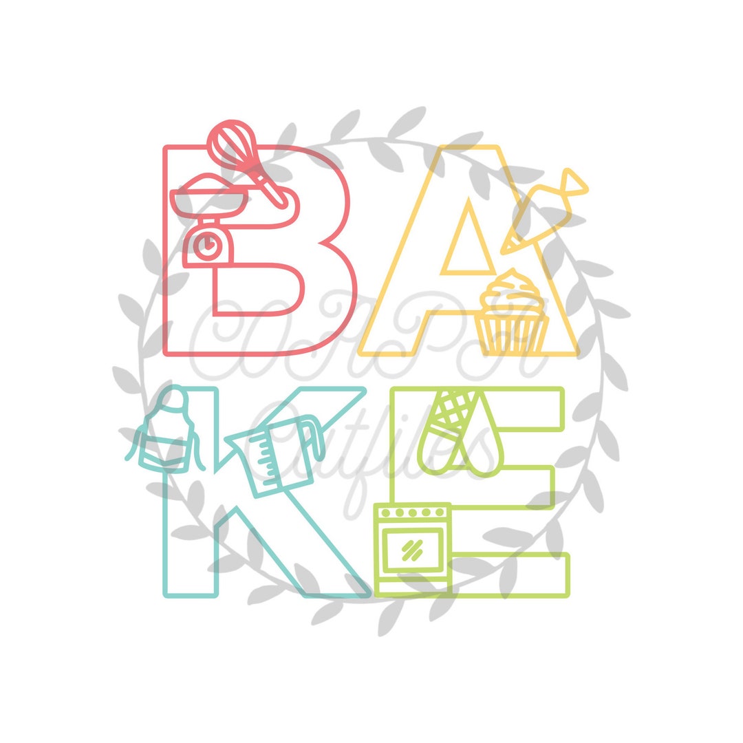 BAKE Cut File SVG. PDF. Png. - Etsy