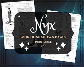 Nyx Printable Pages - Nyx Book of Shadows Pages - Dark Goddess Profile - Lunar Witchcraft - Moon Magick