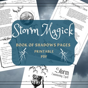 May include: Printable book of shadows pages with a blue background and illustrations of lightning bolts, a lighthouse, and a chalice. The text on the pages includes "Storm Magick", "Harnessing a Storm", "Storm Safety", and "Storm Summoning Spell".