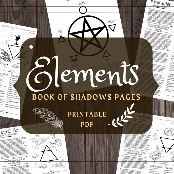 Four Elements Printable Pages - Witchcraft Basics Book of Shadows Pages - Grimoire Pages - BOS Pages - Earth Air Fire Water Elemental