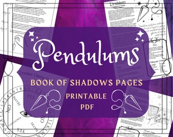 Pendulum Dowsing Chart: Book of Shadows Printable Pages (PDF)
