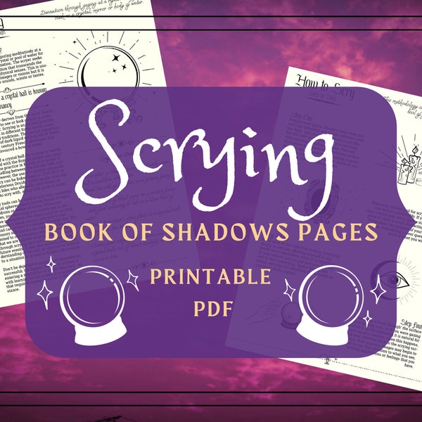 Basic of Witchcraft: Scrying Printable Pages - Book of Shadows Pages - Crystal Ball Reading - Scrying BOS Pages Witchcraft PDF Witchy
