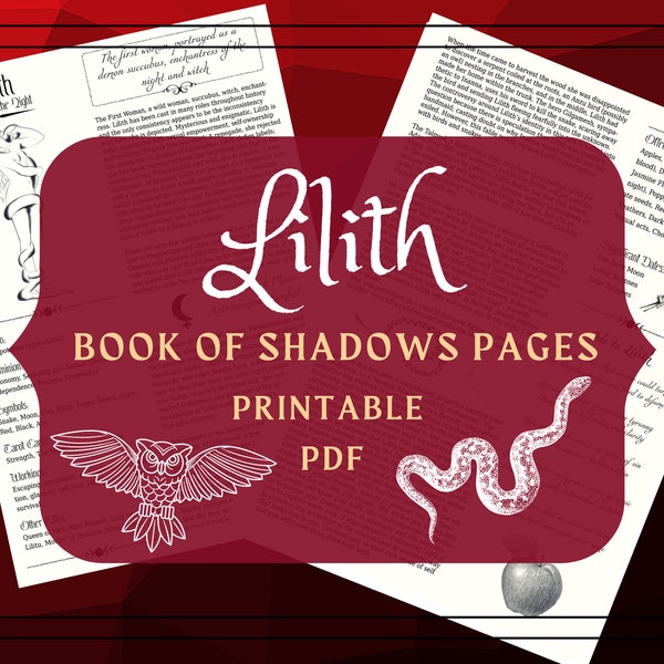 Lilith Printable Pages - Lilith Book of Shadows Pages - Dark Goddess Profile - Lilith Witchcraft