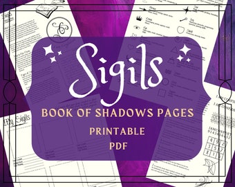 Sigil Printable Pages - Sigil Book of Shadows Pages - Sigil Cheat Sheet - Witchy Printable Pages - Witchcraft Grimoire Pages