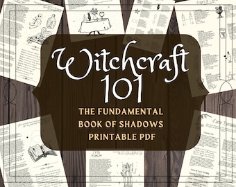 Basics of Witchcraft 101 Printable Grimoire Pages - Book of Shadows PDF BOS Pages