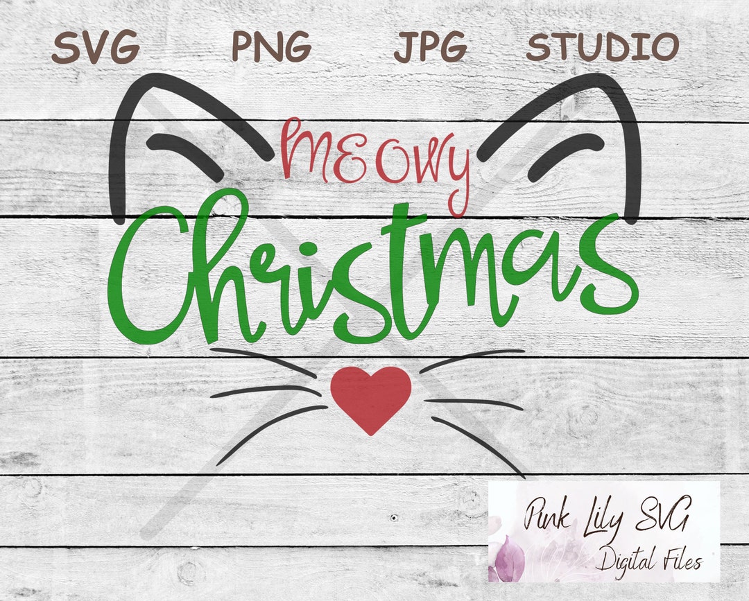 Meowy Christmas Cat Face SVG PNG: Kitten Cricut File (digital Download ...