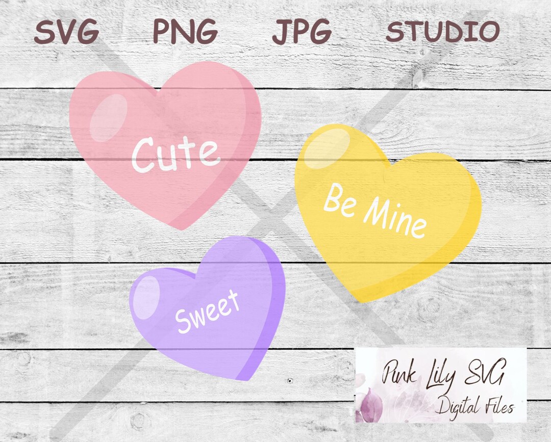 Conversation Hearts SVG PNG: Valentine's Day Cut File (digital Download ...