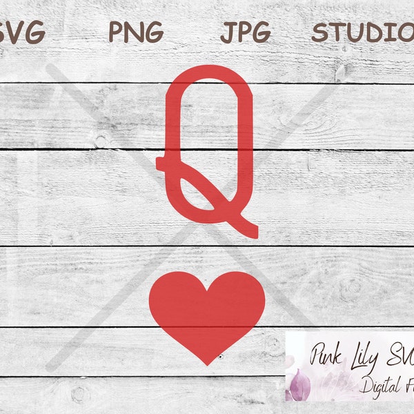 Queen Of Hearts SVG PNG, Queen Svg, Q of Hearts Svg, Heart, Red Queen, Black Queen, Cards, Deck of cards, playing cards, Studio Cut File