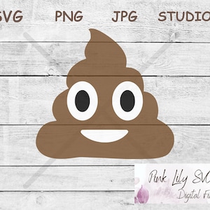 Poop Emoji SVG PNG, Poop Emoji Decal, Svg, Cute Poop Emoji, Cricut Cut Files, Emoji Cut Files, Studio Cut File