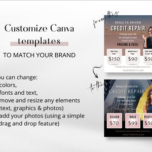 May include: Two black and white Canva templates for a credit repair business. The top template has a woman wearing glasses and the text "RESULTS DRIVEN CREDIT REPAIR Change your life by changing your Credit score PRICING & FEES: INITIAL FEE $150 MONTHLY FEE $90 SIX MONTH FLAT RATE $500 * Monthly fee can be cancelled at any time. YOURWEBSITE.COM". The bottom template has a woman with long dark hair and the text "RESULTS DRIVEN CREDIT REPAIR Change your life by changing your Credit score Pricing & Fees SILVER $70 GOLD $99 PLATINUM $500 * Monthly fee can be cancelled at any time. CREDITREPAIR.COM".