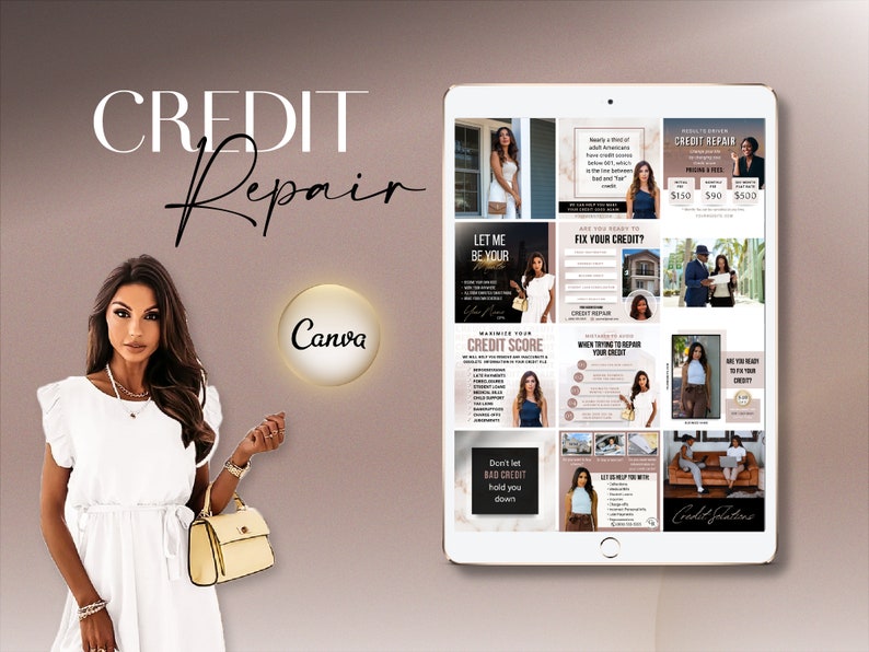 May include: A tablet screen displaying a series of social media posts about credit repair. The posts feature a woman in various poses and include text such as "Let me be your credit repair expert", "Maximize your credit score", and "Don't let bad credit hold you down".