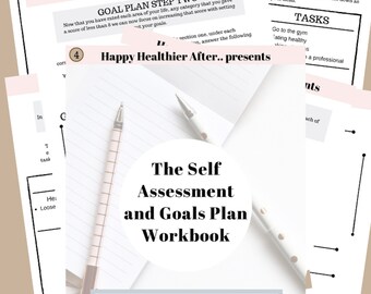 The Self Assessment and Goals plan workbook Part 4