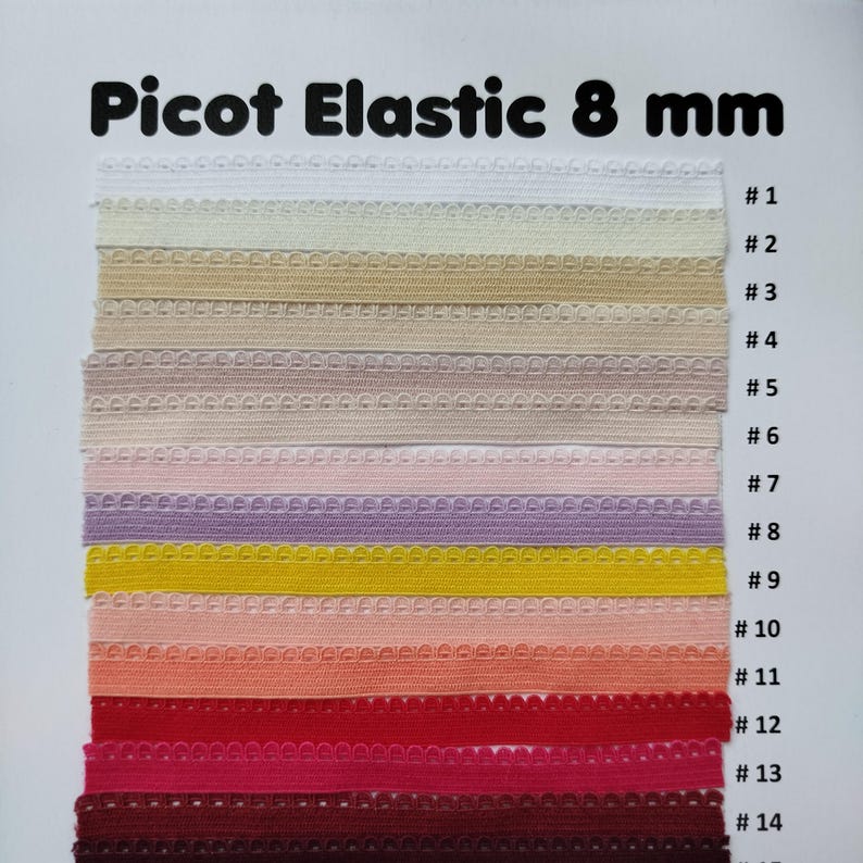 May include: A swatch card of 14 different colors of 8 mm picot elastic. The colors are white, cream, beige, light pink, lavender, yellow, peach, coral, red, pink, burgundy, and brown.