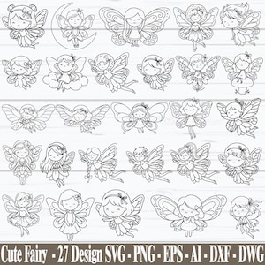 May include: A collection of 27 black and white fairy designs. Each fairy has detailed wings, dresses, and hairstyles. The fairies are in various poses, some with bows and flowers. Text at the bottom reads "Cute Fairy - 27 Design SVG - PNG - EPS - AI - DXF - DWG."