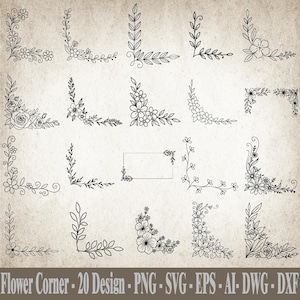 May include: A collection of twenty black and white floral corner designs. The designs include various floral and leaf arrangements, perfect for digital art projects. The text at the bottom reads "Flower Corner - 20 Design - PNG - SVG - EPS - AI - DWG - DXF."