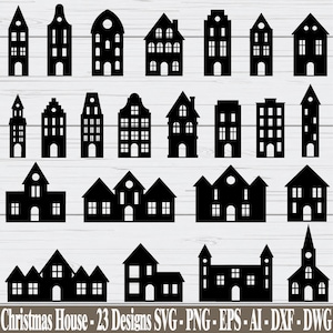 May include: A collection of twenty-three black silhouette designs of various house and building shapes, including gabled roofs, towers, and multi-story structures, with the text Christmas House - 23 Designs SVG - PNG - EPS - AI - DXF - DWG.