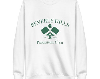 Classic Beverly Hills Pickleball Club Crewneck Sweatshirt, Women's Loungewear, Cozy Sweatshirt, Pickleball Lover, Unique gift for Mom