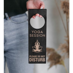 Yoga session sign door hanger, Do Not Disturb door sign, Hanger handle hotel, room, house, office