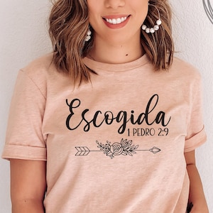 Latina Spanish Tshirt Christian, ESCOGIDA Bible Inspirational Latina Mexican T-shirts, Faith Shirt