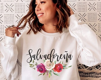 Salvadorena Sweatshirt, El Salvador Sweatshirt, Cipota Sweatshirt, Salvadorian Latina Gift, Sudaderas en Espanol, Spanish Sweater
