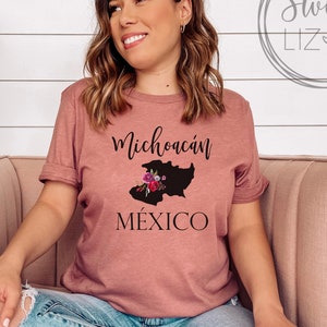 Michoacan MexicoShirt *SweetLizCo*
