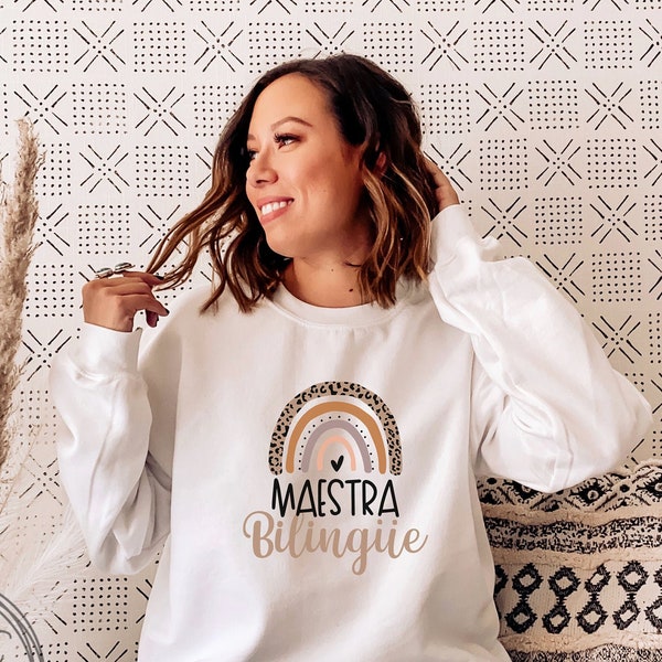 Maestra Spanish Teacher Sweatshirt, BROWN RAINBOW Latina Mexican Maestra Spanish, Bilingual Dual Immersion Teacher Gift for Women