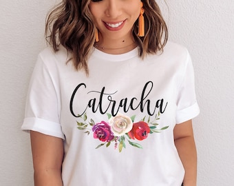 Catracha Honduras Shirt, Spanish Latina Shirt, Catracha shirt, Honduras shirt, Honduras Gift, Camisas en Espanol
