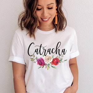 Catracha Honduras Shirt, Spanish Latina Shirt, Catracha shirt, Honduras shirt, Honduras Gift, Camisas en Espanol