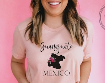 Guanajuato Mexico Spanish Tshirt, Mexican Latina Woman's T shirt, Gifts for Mexican Womens Tee