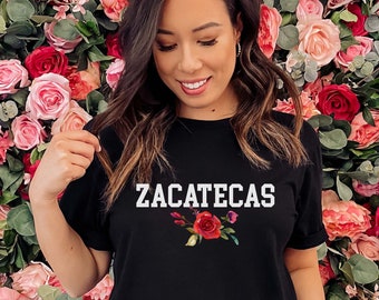 Zacatecas Mexico Shirt: Latina Pride Tee