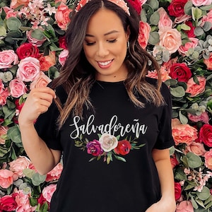 Salvadorena Latina T-Shirt: El Salvador Floral Tee