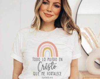 Todo lo puedo en Cristo Shirt, Spanish Tshirt Christian, Filipenses 4:16 Bible Latina T-shirts, Religious Spanish Gift, Spanish Bible Verse