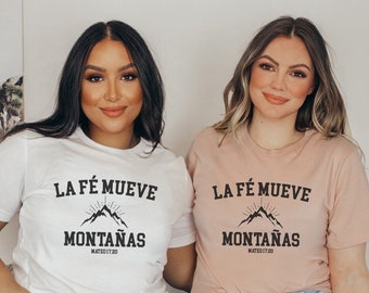 Spanish Christian Shirt: Fe Mueve Montañas, Latina Gift