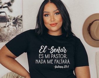 Spanish Christian T-shirt: Psalms 93 Latina Religious Gift