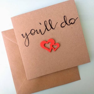 Vous ferez. Carte romantique écrite à la main pour propositions, anniversaires de mariage et Saint-Valentin sur carte recyclée